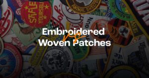 embroidered vs woven patches