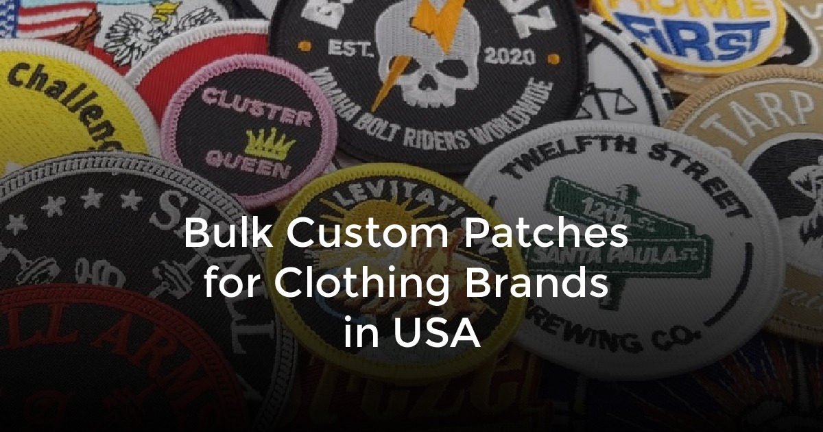 Bulk Custom Patches for Clothing Brands in USA